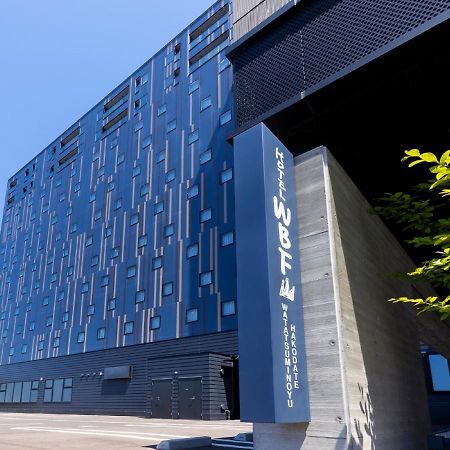 Hotel Wbf Hakodate Watatsuminoyu - Hot Spring Exteriér fotografie